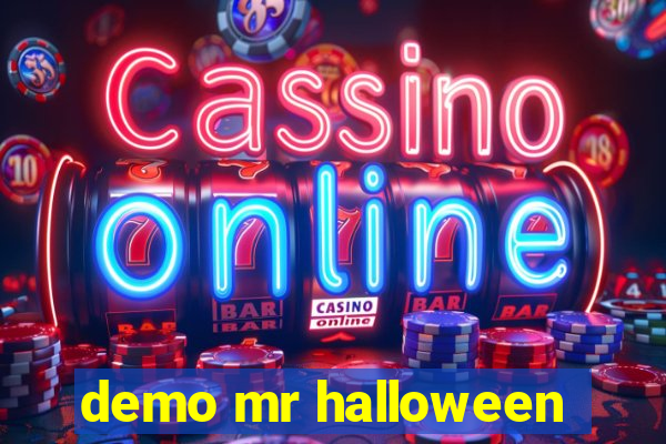 demo mr halloween